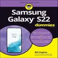 Samsung Galaxy S22 For Dummies by B Hughes