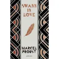Swann in Love by Marcel Author Proust