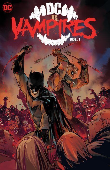 DC vs. Vampires Vol. 1 by James Tynion IVOtto Schmidt