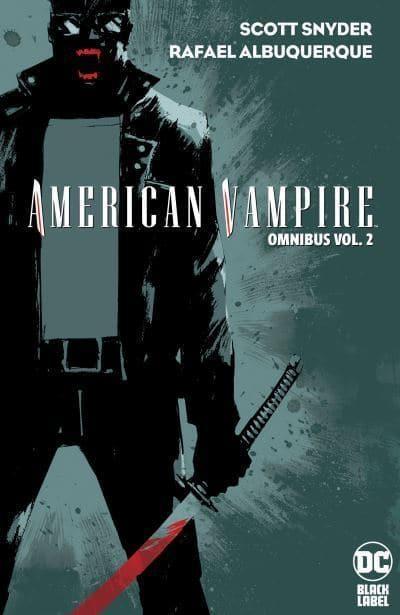 American Vampire Omnibus Vol. 2 by Scott SnyderRafael Albuquweque