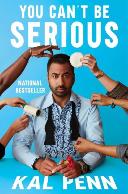 You Cant Be Serious by Kal Penn
