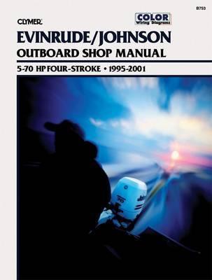 EvinrudeJohnson 570 HP 4Stroke Outboards 19952001 Service Repair Manual by Haynes Publishing