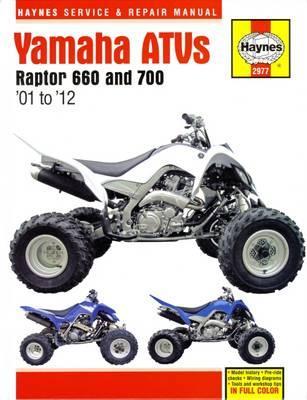Yamaha Raptor 660 700 ATVs 01 12 Haynes Repair Manual by Alan Ahlstrand