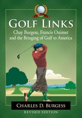 Golf Links by Charles D. Burgess