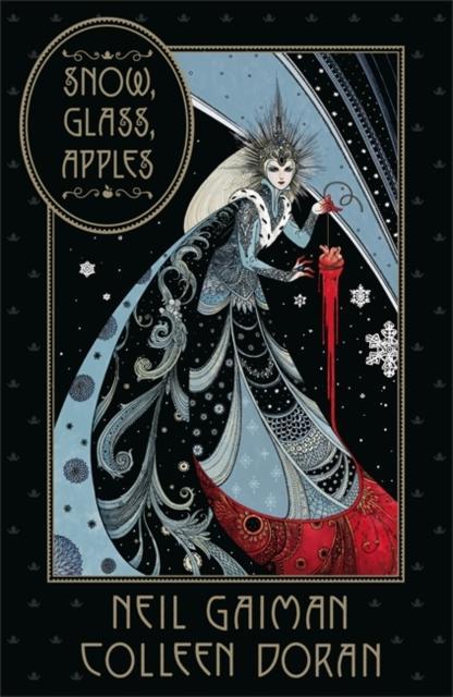 Snow Glass Apples by Neil Gaiman