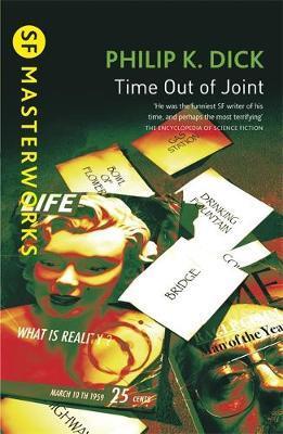 Time Out Of Joint by Philip K Dick