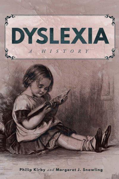 Dyslexia by Philip KirbyMargaret J. Snowling
