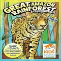 Great Amazon Rainforest Coloring Book