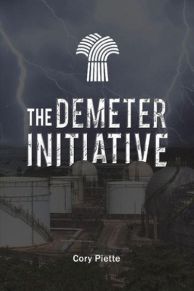 The Demeter Initiative by Cory Piette