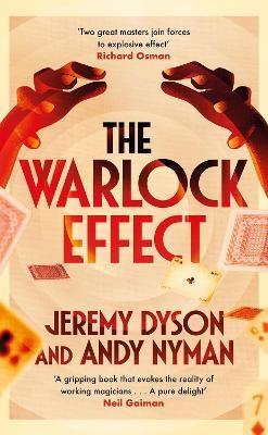 The Warlock Effect by Jeremy DysonAndy Nyman