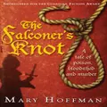 The Falconers Knot by Mary Hoffman