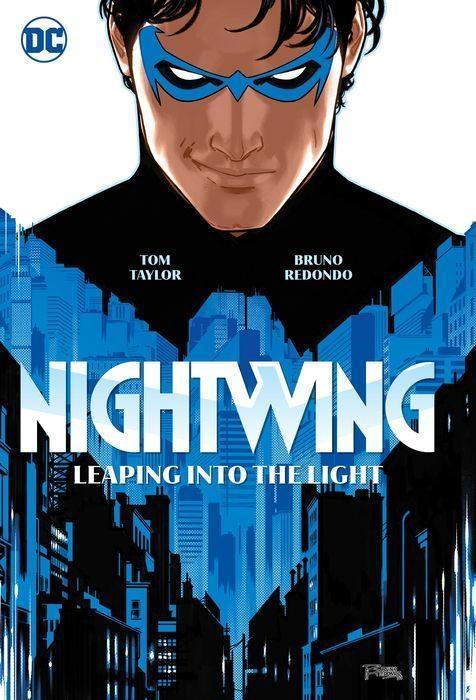 Nightwing Vol. 1 Leaping into the Light by Tom TaylorBruno Redondo