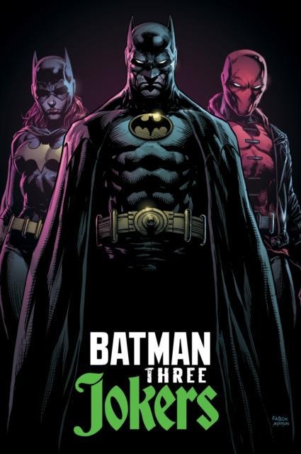 Absolute Batman Three Jokers by Geoff JohnsJason Fabok