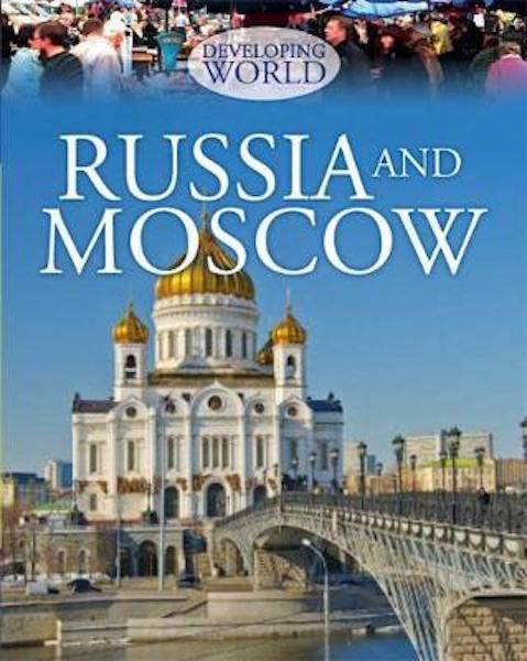 Developing World: Russia and Moscow -Philip Steele Book