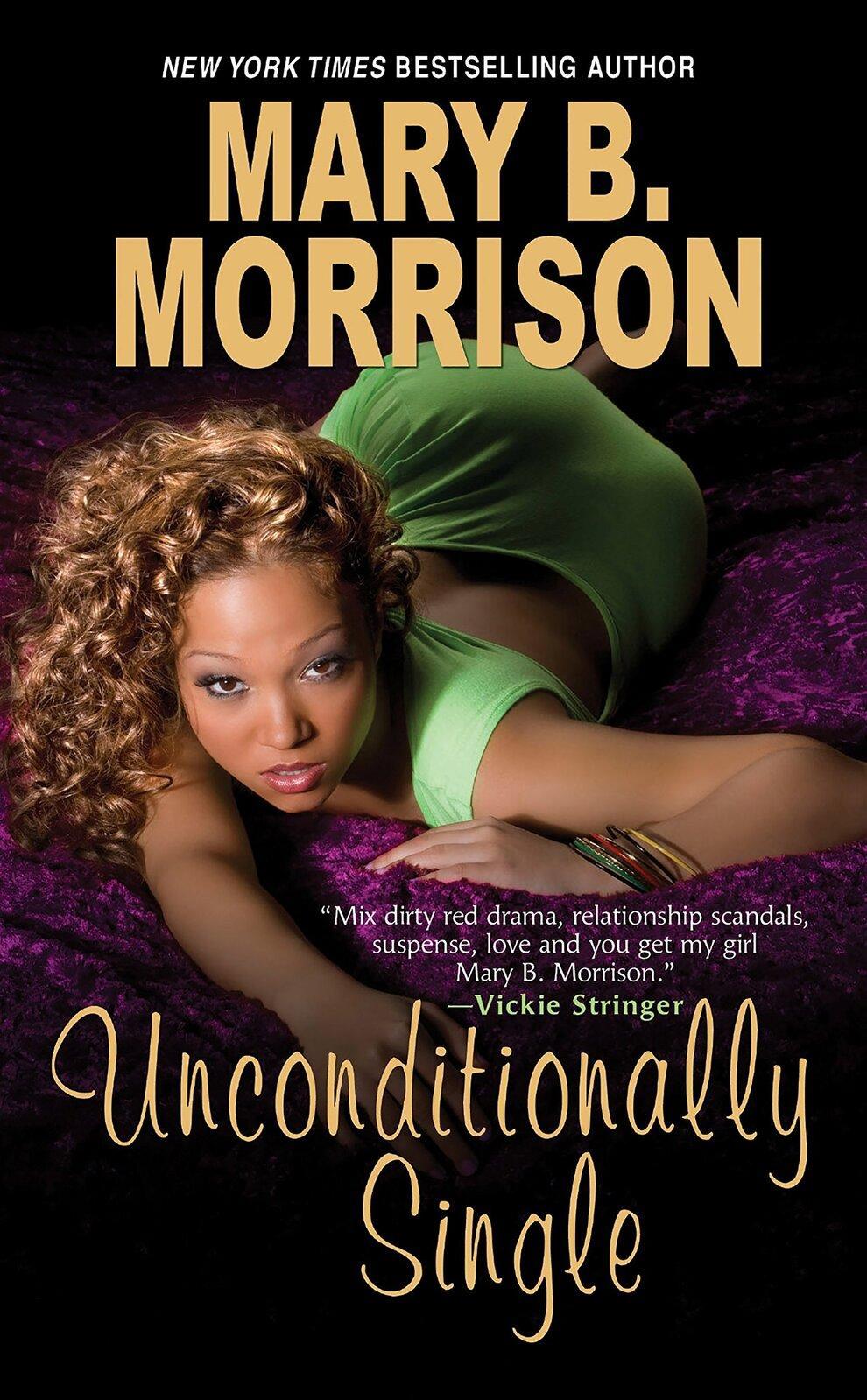 Unconditionally Single Mary B. Morrison Hardcover Book