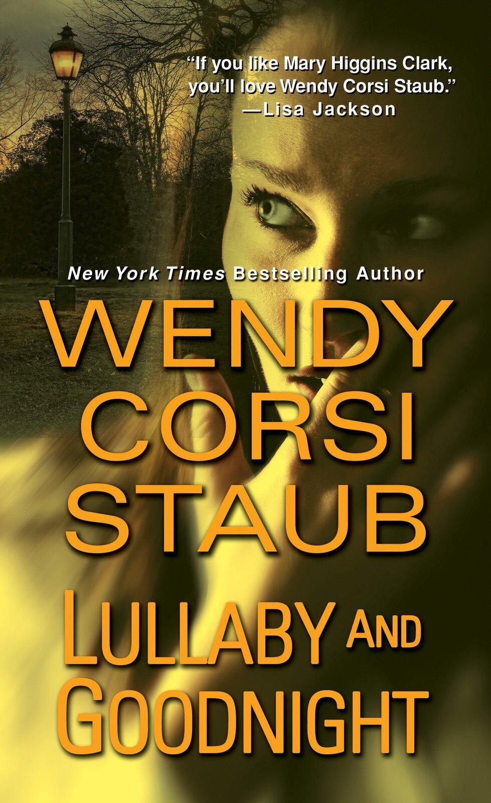 Lullaby and Goodnight Wendy Corsi Staub Paperback Novel Book