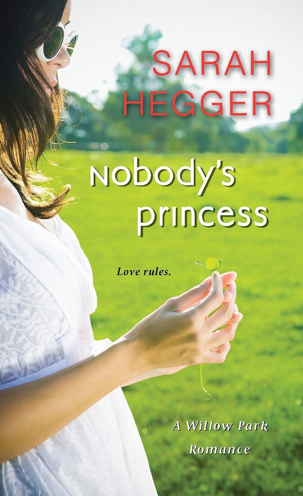 Nobody's Princess Sarah Hegger Paperback Book