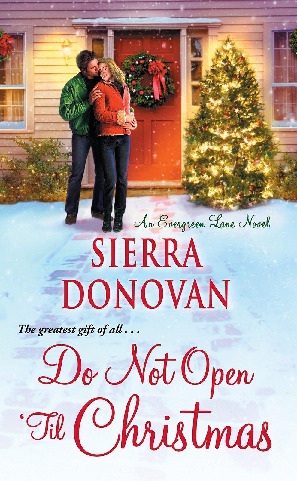 Do Not Open 'til Christmas Sierra Donovan Paperback Novel Book