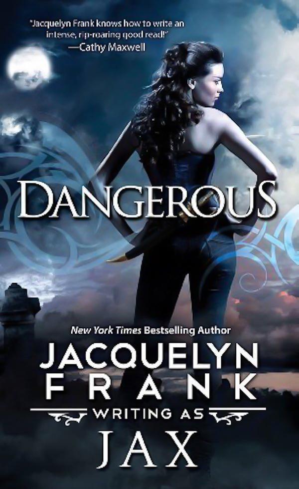 Dangerous Jacquelyn Frank Paperback Novel Book