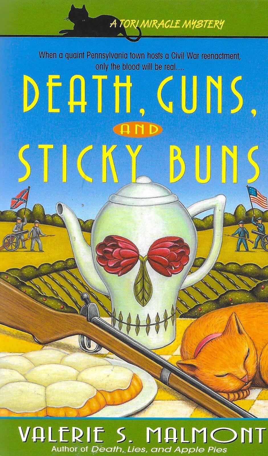 Death,Guns, and Sticky Buns Paperback Book