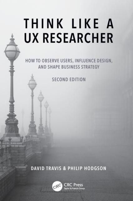Think Like a UX Researcher by Philip Hodgson