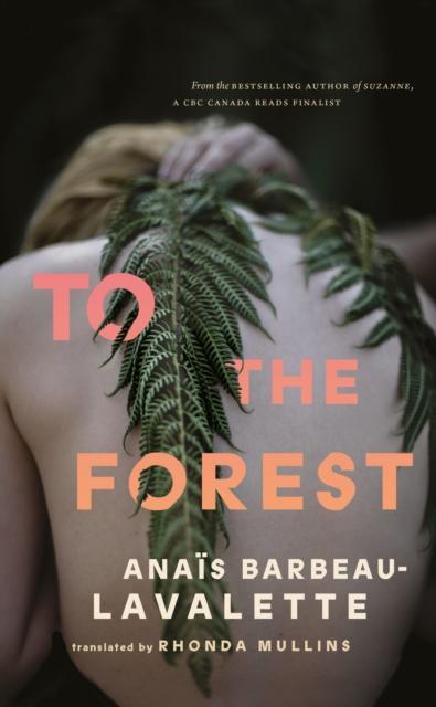 To the Forest by Anais BarbeauLavalette