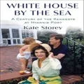 White House by the Sea by Kate Storey