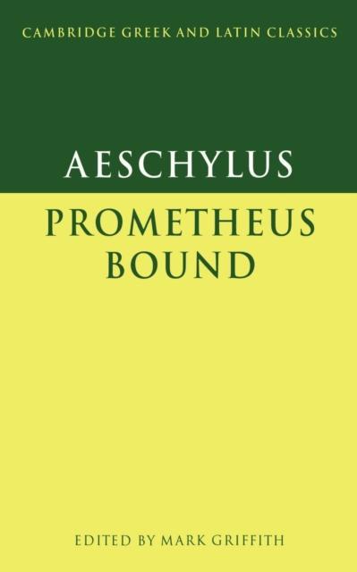 Aeschylus Prometheus Bound by Aeschylus