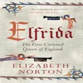 Elfrida by Elizabeth Norton