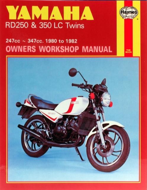 Yamaha RD250 350LC Twins 80 82 Haynes Repair Manual by Haynes Publishing