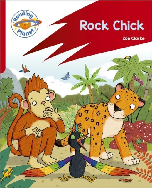 Reading Planet Rocket Phonics Target Practice Rock Chick Red B by Zoe Clarke