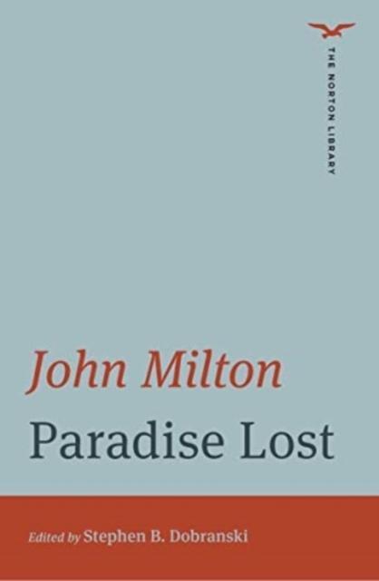 Paradise Lost The Norton Library by John Milton