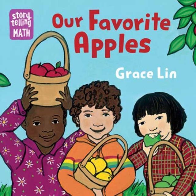 Our Favorite Apples by Grace LinGrace Lin