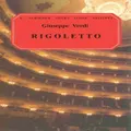 Rigoletto Opera in Four Acts : Vocal Score