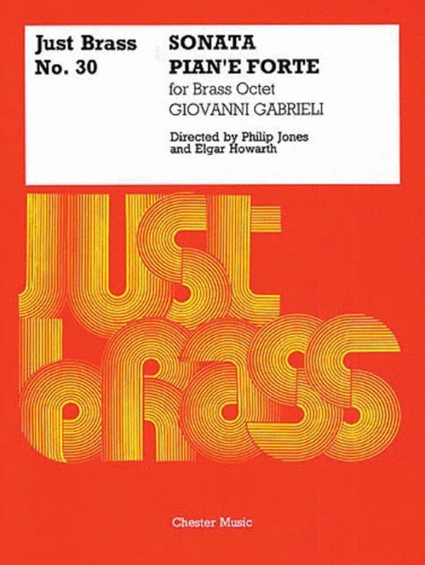 Just Brass 30 Sonata Gabrieli (Music Score/Parts) Book