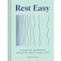 Rest Easy by Ximena Vengoechea