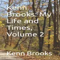 Kenn Brooks by Kenn Brooks