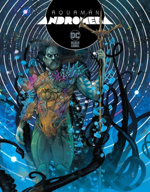 Aquaman Andromeda by Ram V.Christian Ward