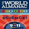 World Almanac for Kids: Science! Cards, Ages 9 to 11