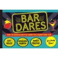 Bar Dares: Over 100 Scratch-and-Play Games for a Raging Night Out!