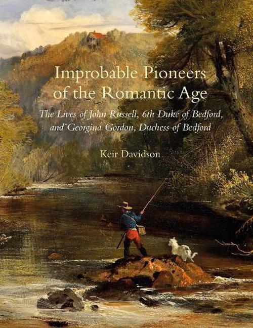 Improbable Pioneers of the Romantic Age