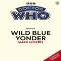 Doctor Who Wild Blue Yonder Target Collection by Mark Morris