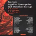 Fractals, Applied Synergetics & Structure Design