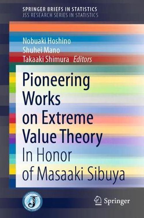 Pioneering Works on Extreme Value Theory