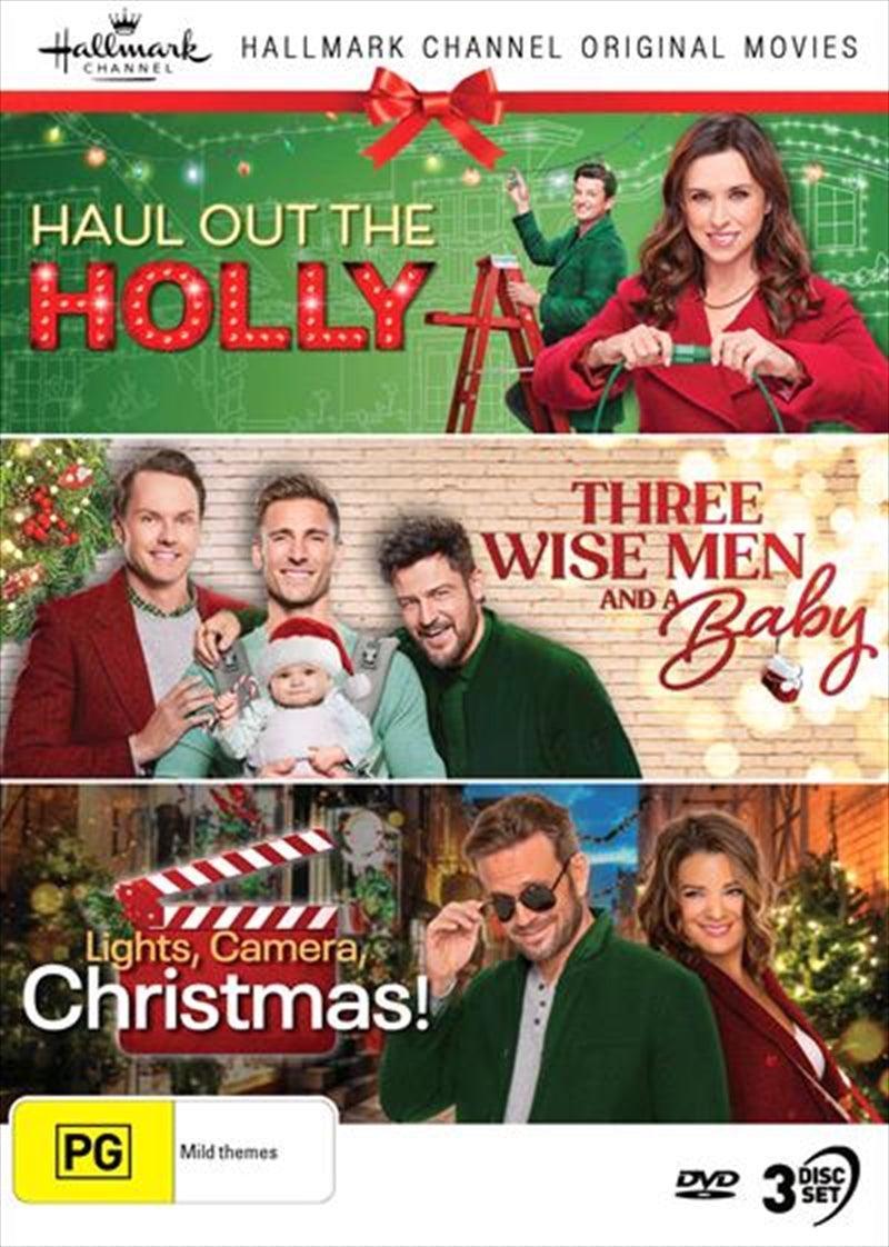 Hallmark Christmas - Haul Out The Holly / Three Wise Men And A Baby / Lights, Camera, Christmas! - C DVD