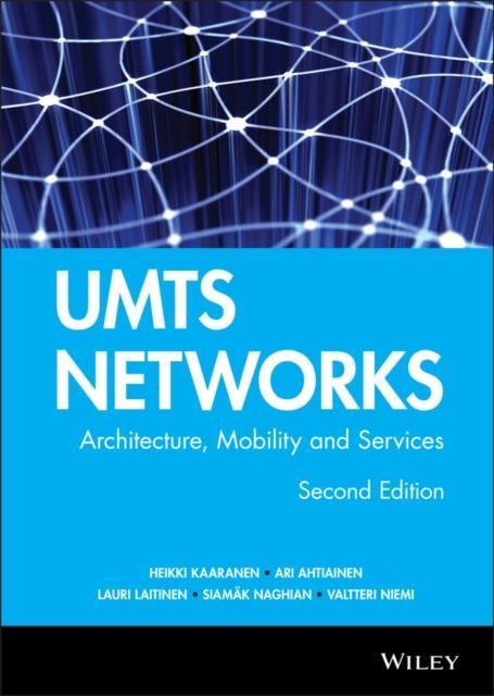 UMTS Networks by Niemi & Valtteri Nokia Research Center & Finland