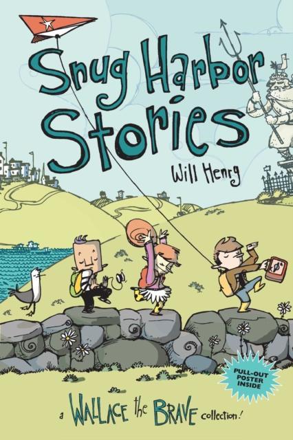 Snug Harbor Stories by Will Henry