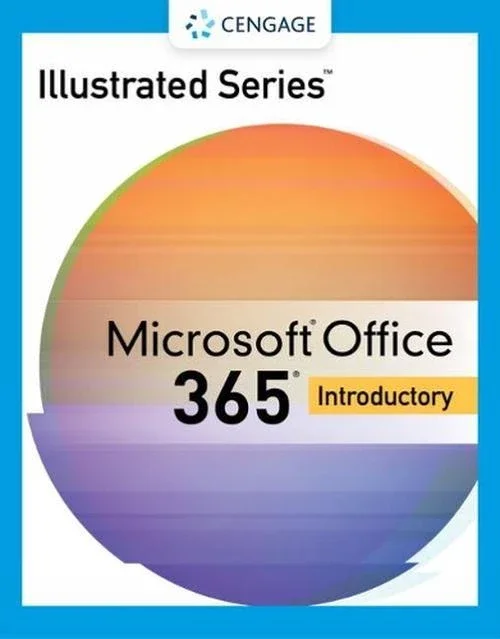 Illustrated Series Collection, Microsoft 365 & Office 2021 Introductory
