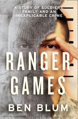 Ranger Games by Ben Blum