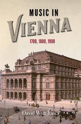 Music in Vienna by David Wyn Jones
